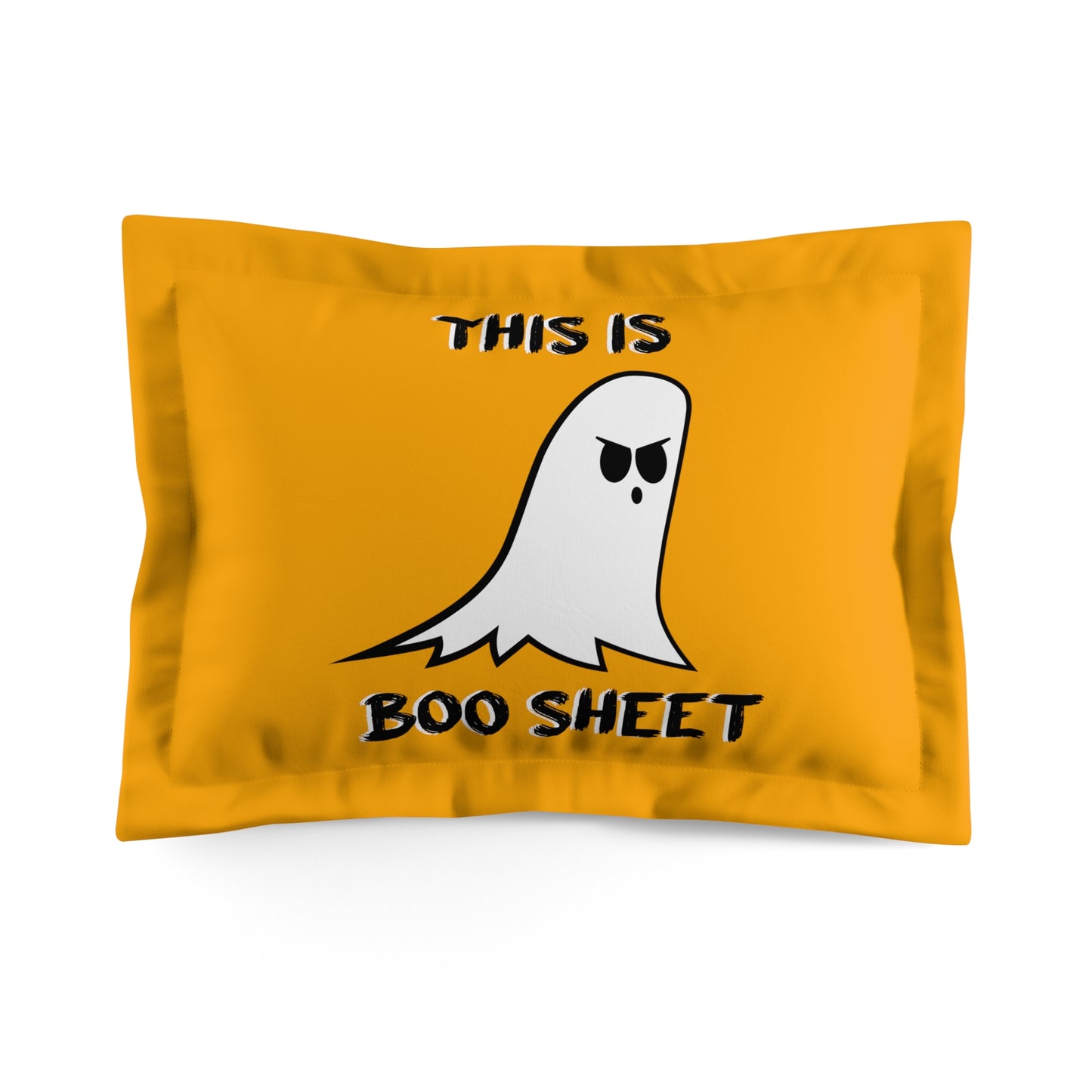 This Is Boo Sheet Microfiber Pillow Sham