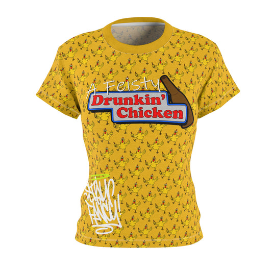 A Feisty Drunkin' Chicken Women's Tee