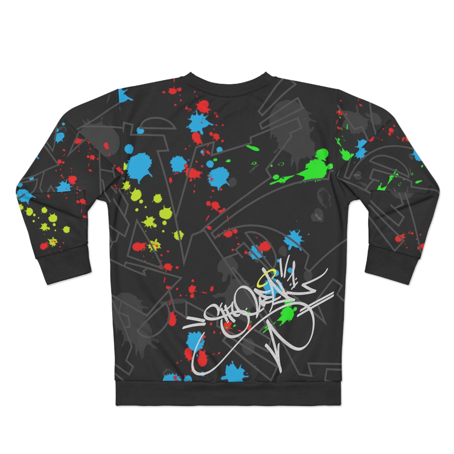 Stay Fancy Graffiti Splash Badass Sweatshirt