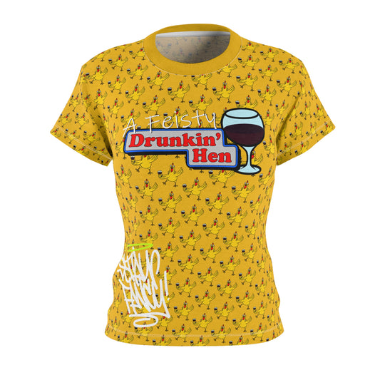 A Feisty Drunkin' Hen Women's Tee