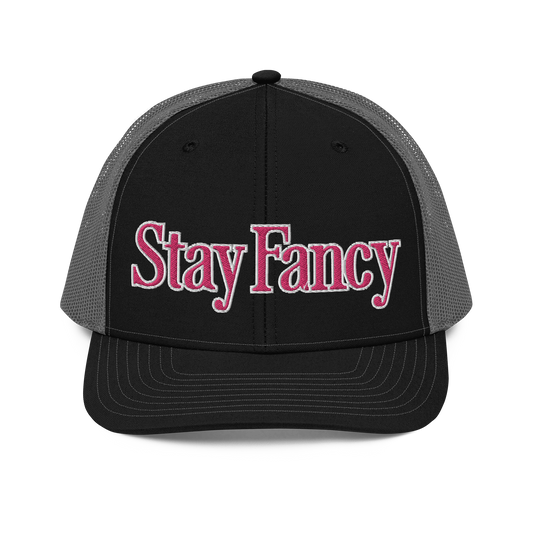 Pink Stay Fancy Trucker Cap