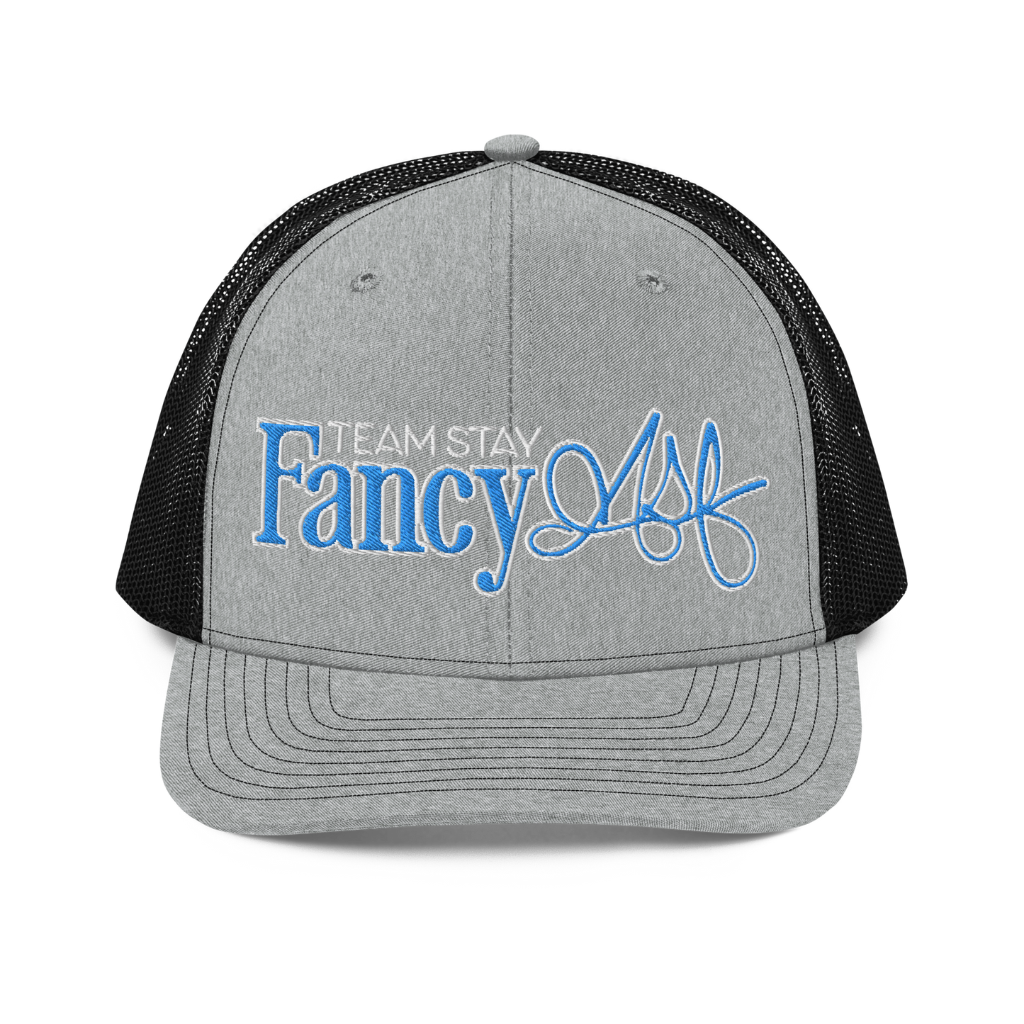 TEAM STAY FANCY Trucker Cap